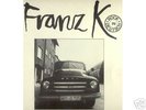 FRANZ K- KRAUT PSYCH/HARDROCK REAPER