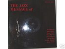 The Jazz Message Of Donald Byrd - Savoy - LP