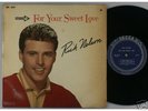 Rick Nelson FOR YOUR SWEET LOVE Japan 10