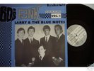 Larry & The Blue Notes Major Bill Tapes Vol 1 NM