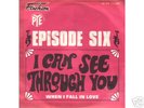 EPISODE SIX I can see FRENCH SP  Pre-DEEP PURPLE 