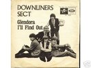 DOWNLINER SECT-GLENDORA MOD GARAGE/FREAKBEAT/PSYCH 45
