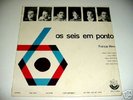 OS SEIS EM PONTO - BOSSA JAZZ 1965 BRAZIL LP