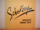 SCHOOLBOYS-Singin' Shoutin' EP vinyl ICON  RARE