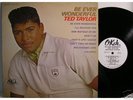TED TAYLOR -Be Ever Wonderful Okeh LP WLPromo M-