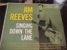 RARE JIM REEVES LP SINGING DOWN THE LANE
