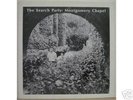 SEARCH PARTY Montgomery Chapel ORIG XIAN PSYCH MONSTER