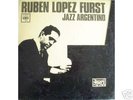 RUBEN LOPEZ FURST JAZZ ARGENTINO LP   EX