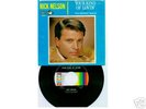 RICK NELSON 45 W/PIC COVER-YOUR KIND OF LOVIN'