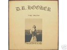 D.R. Hooker-The Truth ORIG LP PSYCH MONSTER SIGNED DR