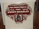 Sweet Charles For Sweet People Sealed ORIG LP Funk Soul