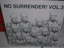 NO SURRENDER VOL 3 SKINHEAD ROCK O RAMA LP SKREWDRIVER