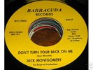 Jack Montgomery NORTHERN SOUL 45 Don't Turn Your Back O
