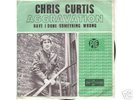CHRIS CURTIS SEARCHERS - AGGRAVATION ; DUTCH PS