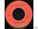 Northern soul BROWN SUGAR Game Is Over M