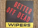 Wipers BETTER OFF DEAD original 1978 Trap 7
