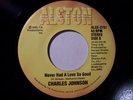 Modern Northern Soul 45 CHARLES JOHNSON on ALSTON Mint-