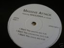 MADONNA / MASSIVE ATTACK I want you  `95 PROMO ONLY 12