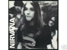 NIRVANA Love Buzz/Big Cheese 7” (UNNUMBERED P/S)
