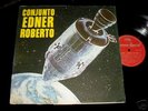 CONJUNTO EDNER ROBERTO 1969 LATIN JAZZ/BOSSA BRAZIL LP