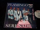 THE FLAMINGOS SERENADE END RECORDS LP-304 MONO FIRST