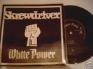 SKREWDRIVER 7'' - White Power EP