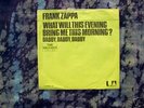 ZAPPA WHAT WILL THIS EVENING 7