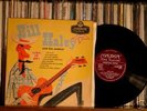 Bill Haley & The Comets  Live It Up 10” LP