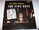 RARE R&B/DOO-WOP THE FIVE KEYS SCORE LP ORIGINAL