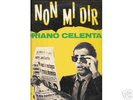 LP ITALY  - CELENTANO - NON MI DIR -