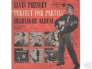 ELVIS PRESLEY : EP- PERFECT FOR PARTIES NR:1