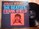 60s BEATLES & FRANK IFIELD Jolly What  NM- ORIG Rare