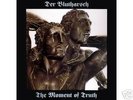 DER BLUTHARSCH moments of truth 10