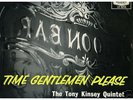 UK JAZZ * TONY  KINSEY  QUINTET * TIME  GENTS  PLEASE
