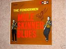 Fendermen original Soma  Mule Skinner Blues Album