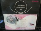 Don Friedman Trio - Circle Waltz Lp ORIGINAL RIVERSIDE