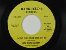 JACK MONTGOMERY northern 45 DON'T TURN YOUR BACK ON ME