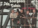 RARE EP LES BOURGEOIS DE CALAIS ET JEFF PARKER