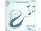 PESCADO RABIOSO II  RE 2 LPS ARG PSYCH PROG