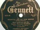 28) 78 RPM WALT ANDERSON & HOODLUMS E'BEAM GENNETT 6279