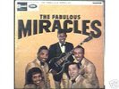 The Miracle - The Fabulous Miracles - extremely valuabe