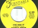 Northern Soul Popcorn 45 GEORGE SMITH on TURNTABLE