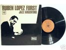 RUBEN LOPEZ FURST JAZZ ARGENTINO 1967 LP