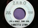 Loretta Lynn 1st 45 rpm Honky Tonk Girl, 1960, Zero