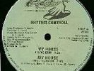 Rhythm Controll - My House, Catch A Beat  rare as hell