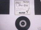 THE FALL,MARQUIS CHA CHA,7 INCH SINGLE WITHDRAWN,1982