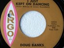 Northern Soul   Doug Banks   I Just Kept On Dancing