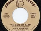 Curtis Anderson-The Hardest Part-Modern Soul-Hear It