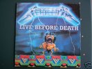 METALLICA  - LIVE BEFORE DEATH - SF '82 / NY '86 + 7