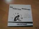 DER KÜNFTIGE MUSIKANT VEITSTANZ 7